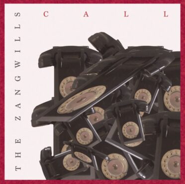 Artwork for The Zangwills single - Call